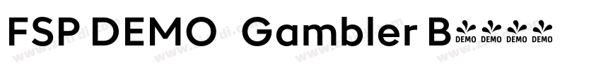 FSP DEMO   Gambler B字体转换